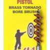 Pro-Shot 389PTO Tornado Bore Brush .38/ 9mm Cal Pistol #8-32 Thread Brass Spiral Wound Loop